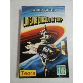 LUMEA DE DINCOLO DE TIMP - LARRY NIVEN